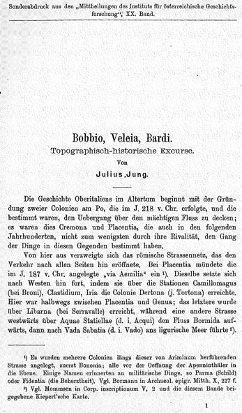 JULIUS JUNG - Bobbio, Veleia, Bardi.