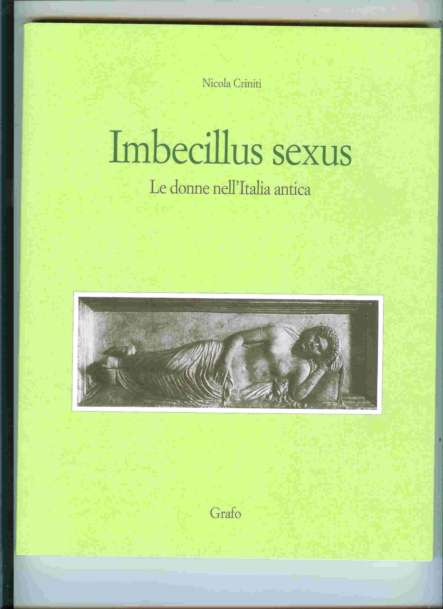 IMBECILLUS SEXUS