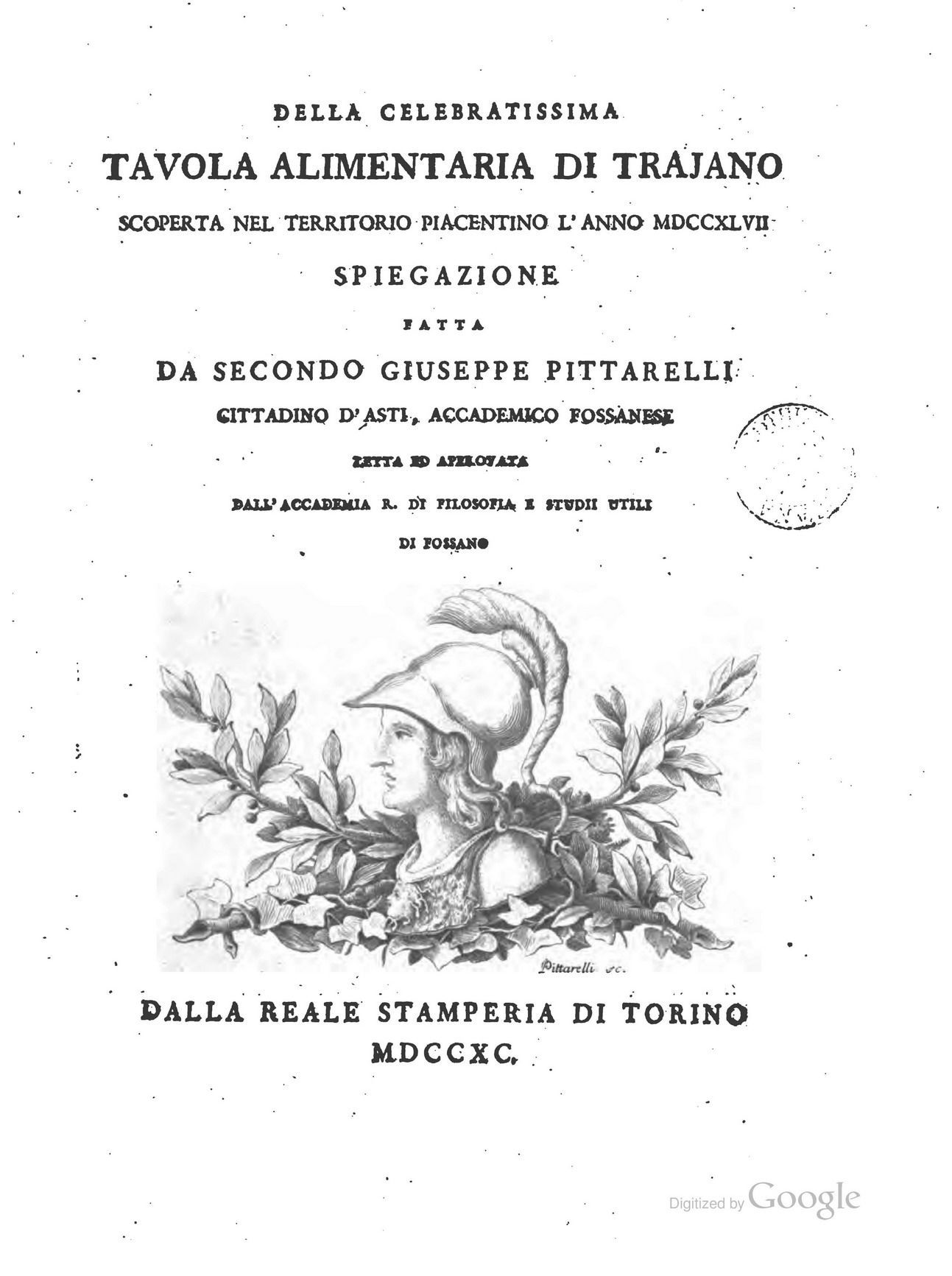 SECONDO GIUSEPPE PITTARELLI - DELLA CELEBRATISSIMA TAVOLA ALIMENTARIA DI TRAJANO