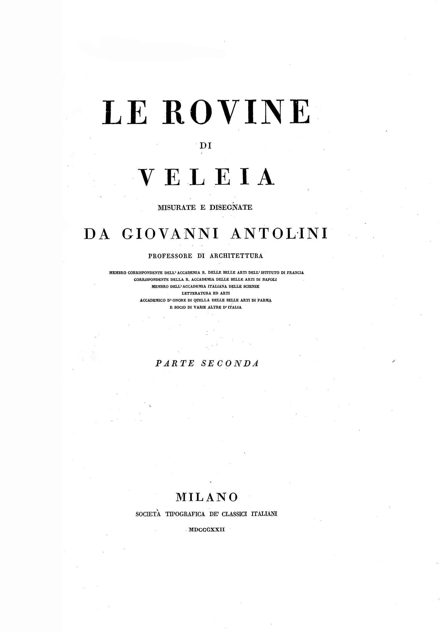 Giovanni Antolini - Le rovine di Veleia parte seconda 1822